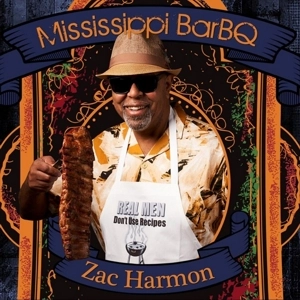 ZAC HARMON / ザック・ハーモン / ミシシッピ・バーベキュー