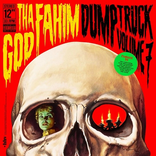 THA GOD FAHIM / DUMP TRUCK VOLUME 7