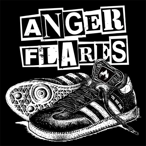 ANGER FLARES / TIL WE DIE / 'TIL WE DIE