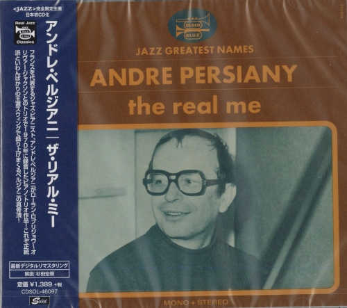 ANDRE PERSIANY / アンドレ・ペルジアニ / リアル･ミー