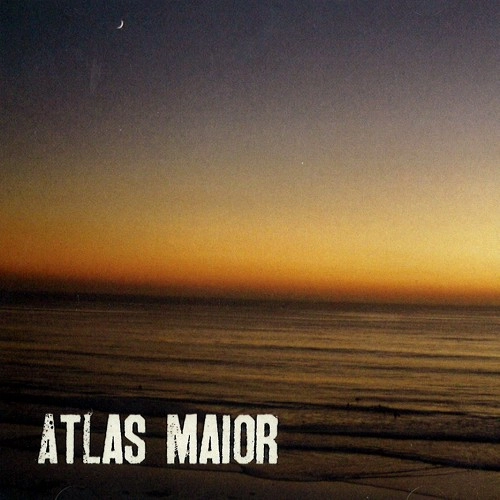 ATLAS MAIOR / ATLAS MAIOR EP