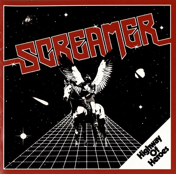 SCREAMER / スクリーマー(from Sweden) / ハイウェイ･オブ･ヒーローズ / HIGHWAY OF HEROES