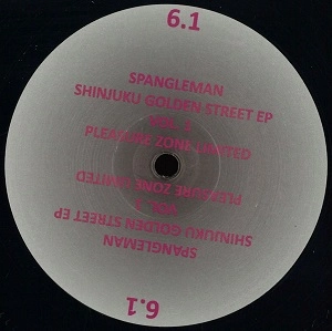 SPANGLEMAN / SHINJUKU GOLDEN STREET EP VOL. 1