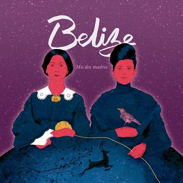 BELIZA / ベリサ / MIS DOS MADRES