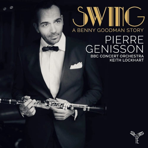 PIERRE GENISSON / ピエール・ジェニソン / SWING: A BENNY GOODMAN STORY