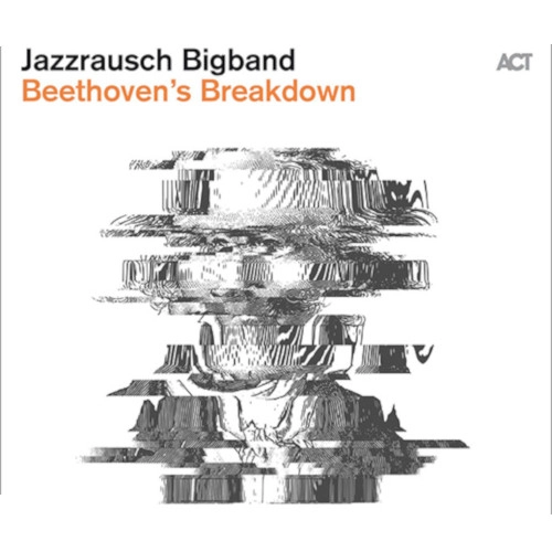JAZZRAUSCH BIGBAND / ジャズラオシュ・ビッグバンド / BEETHOVEN'S BREAKDOWN