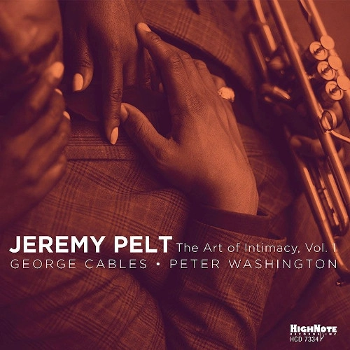 JEREMY PELT / ジェレミー・ペルト / ART OF INTIMACY, VOLUME 1