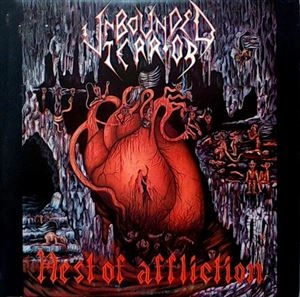 UNBOUNDED TERROR / NEST OF AFFLICTION