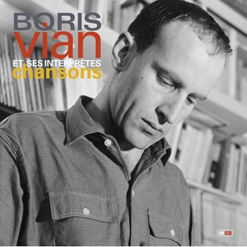 BORIS VIAN / ボリス・ヴィアン / CHANSONS 1952-1962
