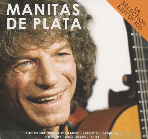 MANITAS DE PLATA / マニタス・デ・プラタ / LA SELECTION