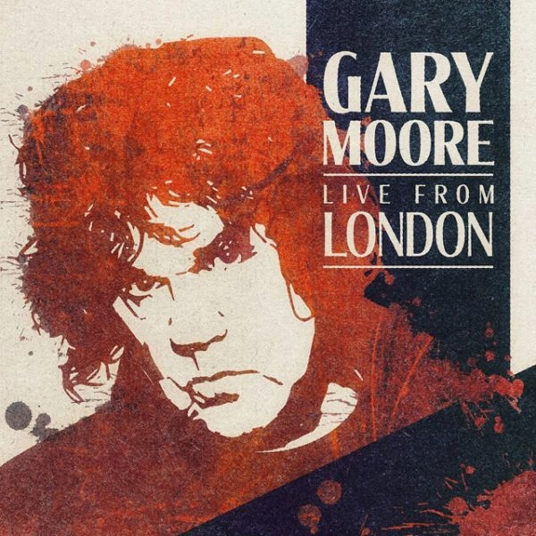 GARY MOORE / ゲイリー・ムーア / LIVE FROM LONDON