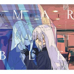 KAEDE HIGUCHI / 樋口楓 / MARBLE