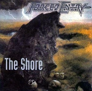 FORCED ENTRY / SHORE