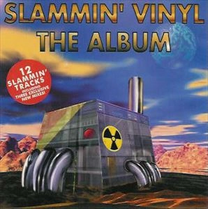 V.A. / オムニバス / SLAMMIN' VINYL - THE ALBUM