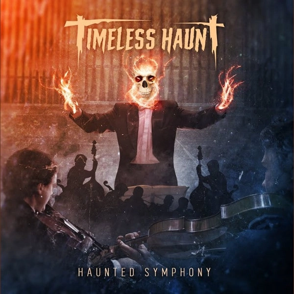TIMELESS HAUNT / HAUNTED SYMPHONY