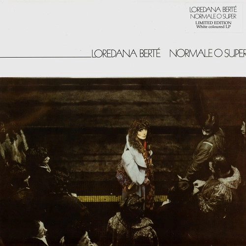 LOREDANA BERTE / ロレダーナ・ベルテ / NORMALEOSUPER: LTD.ED.WHITE VINYL