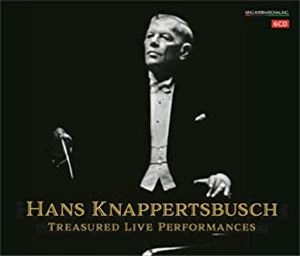 HANS KNAPPERTSBUSCH / ハンス・クナッパーツブッシュ / クナッパーツブッシュ秘蔵ライヴ