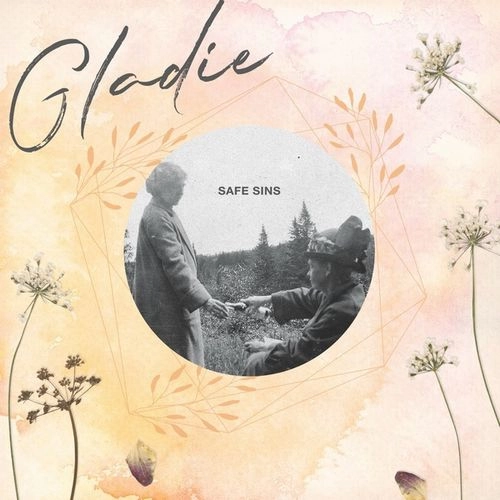 GLADIE / SAFE SINS (SOLID CREAM VINYL)