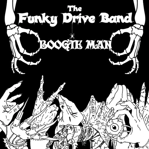 FUNKY DRIVE BAND / BOOGIE MAN