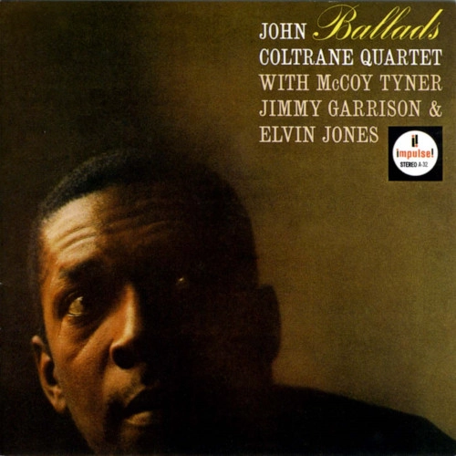 JOHN COLTRANE / ジョン・コルトレーン / BALLADS / バラード