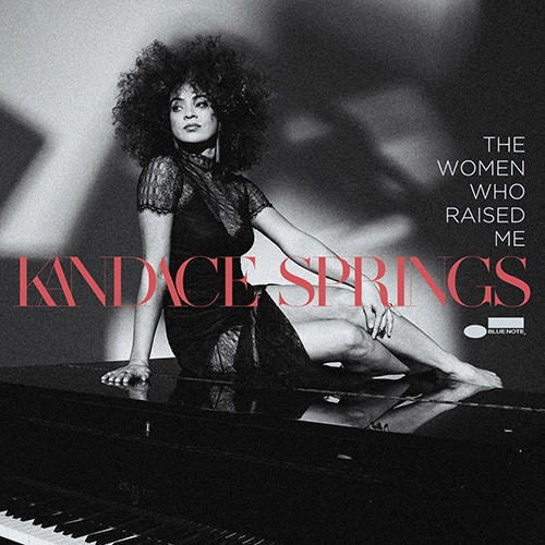 KANDACE SPRINGS / キャンディス・スプリングス / 私をつくる歌 ~ザ・ウィメン・フー・レイズド・ミー / WOMEN WHO RAISED ME