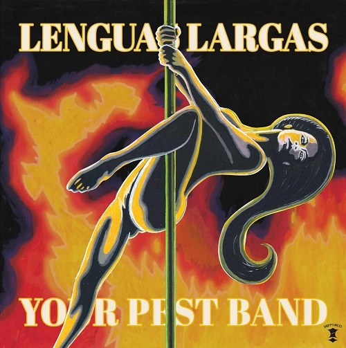 YOUR PEST BAND : LENGUAS LARGAS / YOUR PEST BAND : LENGUAS LARGAS split 12" / YOUR PEST BAND LENGUAS LARGAS split 12