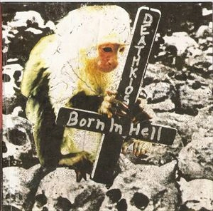 DEATHKIDS / BORN IN HELL