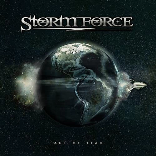 STORM FORCE / ストーム・フォース / エイジ･オブ･フィア / AGE OF FEAR