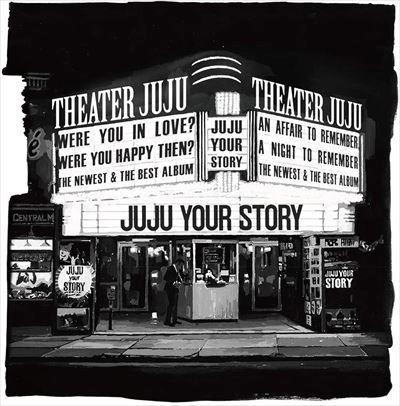 JUJU (J-POP) / YOUR STORY(通常盤) / YOUR STORY