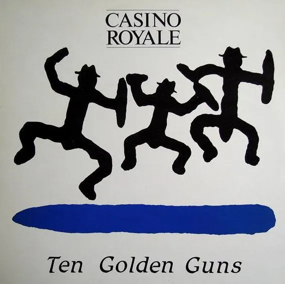 CASINO ROYALE / カジノ・ロイヤル / TEN GOLDEN GUNS