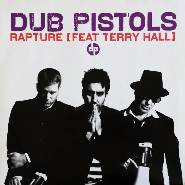 DUB PISTOLS / ダブ・ピストルズ / RAPTURE
