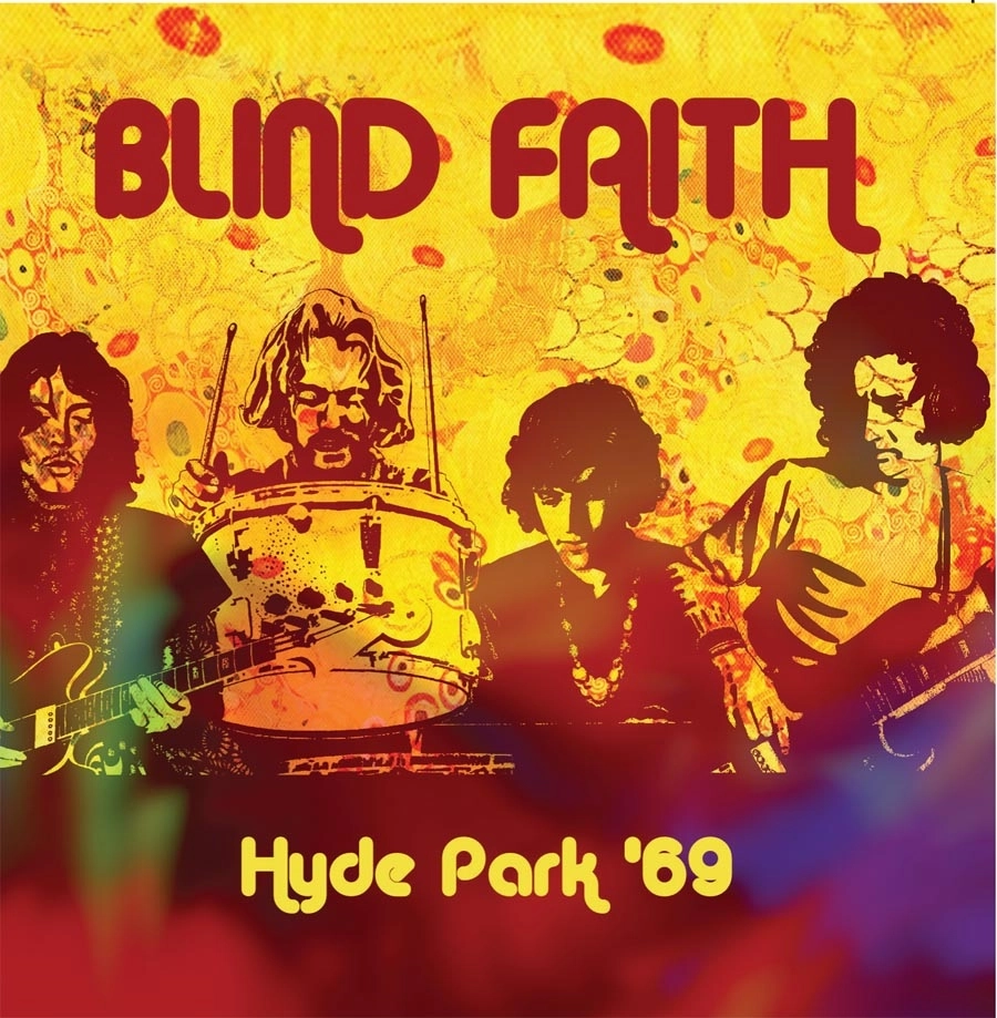BLIND FAITH / ブラインド・フェイス / HYDE PARK '69