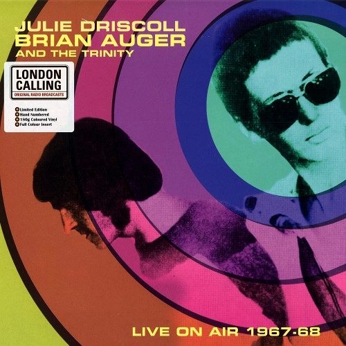 JULIE DRISCOLL, BRIAN AUGER & THE TRINITY / ジュリー・ドリスコール / ブライアン・オーガー・アンド・ザ・トリニティ / LIVE ON AIR 1967-68