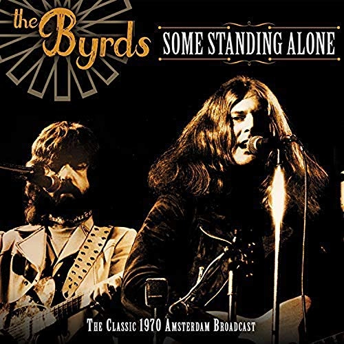 BYRDS / バーズ / SOME STANDING ALONE