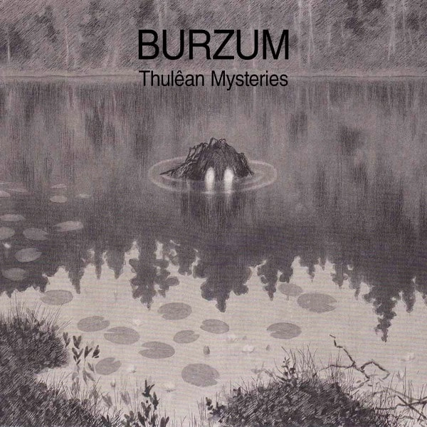 BURZUM / バーズム / THULEAN MYSTERIES