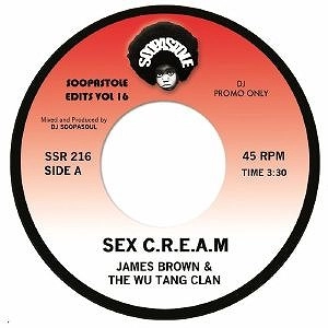 JAMES BROWN & WU-TANG CLAN / SEX C.R.E.A.M b/w SEX MACHINE (DUB EDIT)