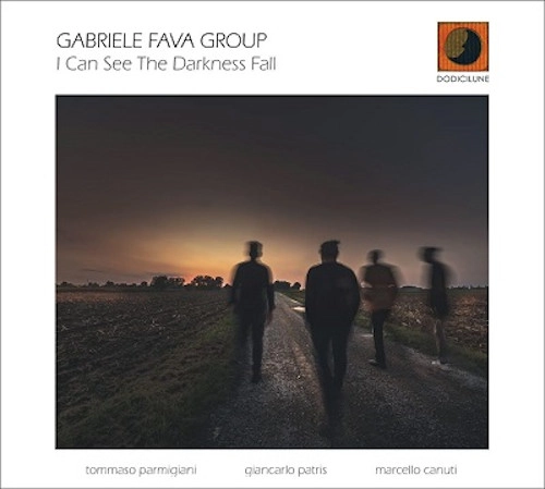 GABRIELE FAVA / I Can See The Darkness Fall
