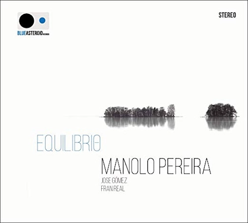 MANOLO PEREIRA / EQUILIBRIO