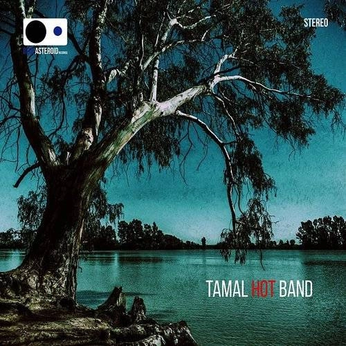 TAMAL HOT BAND / TAMAL HOT BAND