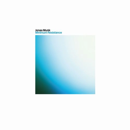 JONAS MUNK / ヨナス・ムンク / MINIMUM RESISTANCE (LP)