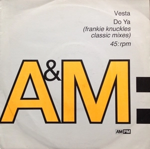 VESTA / ヴェスタ / DO YA (FRANKIE KNUCKLES CLASSIC MIXES)