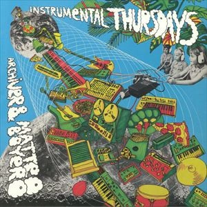 ARCHIVER & MATTEO BOYERO / INSTRUMENTAL THURSDAYS