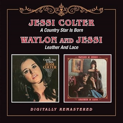 JESSI COLTER / ジェシー・コルター / A COUNTRY STAR IS BORN/LEATHER AND LACE / A COUNTRY STAR IS BORN/LEATHER AND 