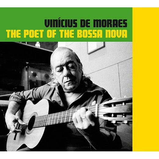 VINICIUS DE MORAES / ヴィニシウス・ヂ・モラエス / POET OF THE BOSSA NOVA