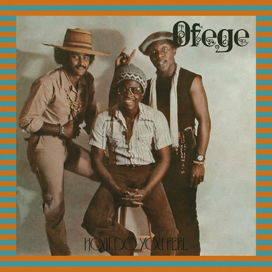 OFEGE / オフィージ / HOW DO YOU FEEL