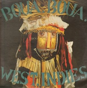 BOUA-BOUA / WEST INDIES