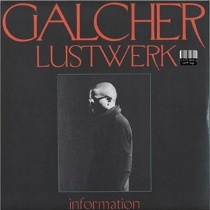 GALCHER LUSTWERK / ガルチャー・ラストワーク / INFORMATION