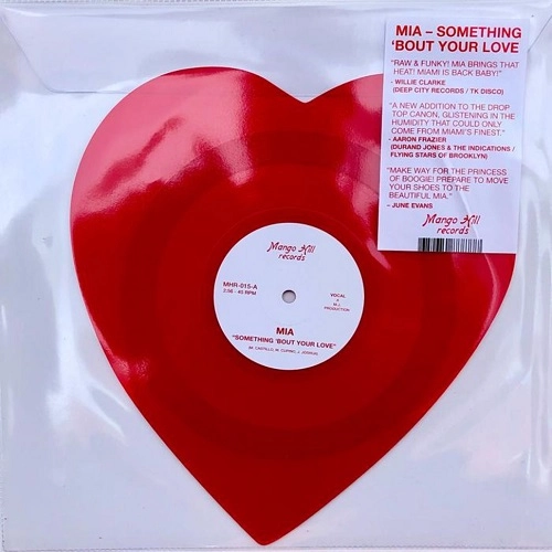 MIA / SOMETHING 'BOUT OUR LOVE(LTD.HEART SHAPED VINYL)