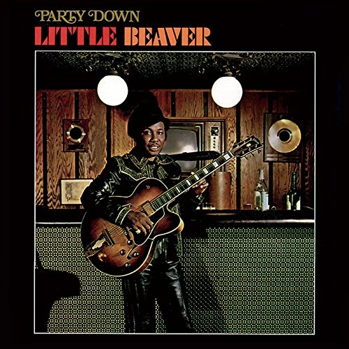 LITTLE BEAVER / リトル・ビーヴァー / PARTY DOWN (GOLD VINYL)