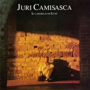 JURI CAMISASCA / IL CARMELO DI ECHT